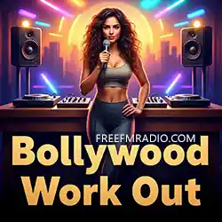 Bollywood Work Out Radio Live